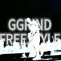 GGRIND FREESTYLE (Explicit)