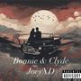 Bonnie & Clyde (Explicit)