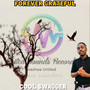 Forever Grateful (Explicit)