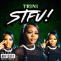 STFU! (Explicit)