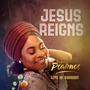 Jesus Reigns