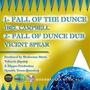 Fall Of Dunce Dub