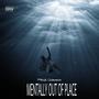 Mentally Out Of Place (Explicit)