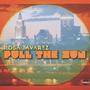 Pull the Sun (Explicit)