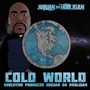 Cold World (Explicit)