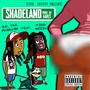 Shadeland (feat. King Mezzy) [Explicit]