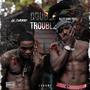 Double Trouble (Explicit)