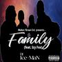 Family (feat. djiceman & Icy fox) [Explicit]