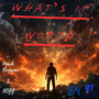 What's It Worth (Explicit)