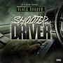 Shooter and Driver (Explicit)