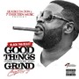 Good Things Come to Those Who Grind Chapter 2 (Explicit)