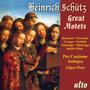 Schütz: The Great Motets