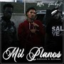 Mil Planos (Explicit)