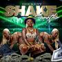 SHAKE SOMETHING (Explicit)