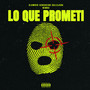 Lo Que Prometi (Explicit)