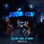 Boom Bow (feat. Li' Rodd) [Explicit]