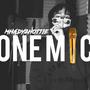 One Mic Freestyle (feat. Mhady2hottie) [Explicit]