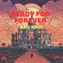 Ready for Forever (Explicit)