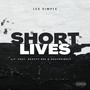 Short Lives (Explicit)