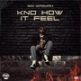 Kno How It Feel (Explicit)