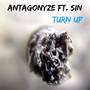 Turn Up (feat. Sin) [Explicit]