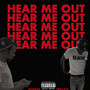 Hear Me Out (Explicit)