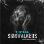 Skin Walkers