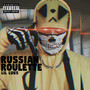 Russian Roulette (Explicit)