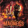 Madness (feat. KC Los) [Explicit]