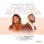 Hakuna Anoramba (feat. King David)