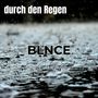 durch den Regen