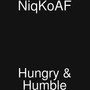 Hungry & Humble (Explicit)