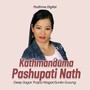 Kathmanduma Pashupati Nath