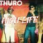 HIGH LIFE (feat. Legendary) [Explicit]