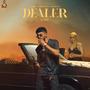 Dealer (feat. Devilo)