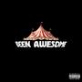 Been Awesome (Explicit)