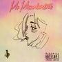 Ms. Misunderstood (Explicit)