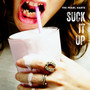 Suck It Up (Explicit)