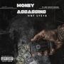 MONEY ASSASSAINS (feat. HNF DEUCE DOODA) [Explicit]