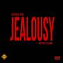 Jealousy (Explicit)