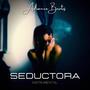 Seductora