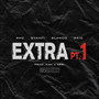 Extra, Pt.1 (Explicit)