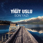 Son Yazı