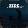 FEDE Freestyle (feat. MIYAGI & Vicky Lay)