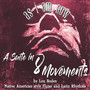 As I Am Now: A Suite in 8 Movements