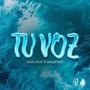 Tu Voz (feat. Balderas)