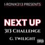 Next Up (feat. G. Twilight & Nwome) [Explicit]