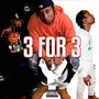 3 for 3 (Explicit)