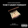 They Must Forgot (Explicit)