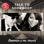 Talk to Somebody